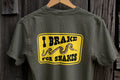 T-Shirt, I Brake For Snakes, Spruce